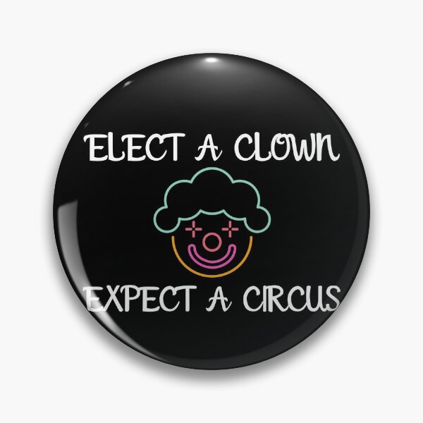 Item preview, elect a clown expect a circus designed and sold by Zaibo.