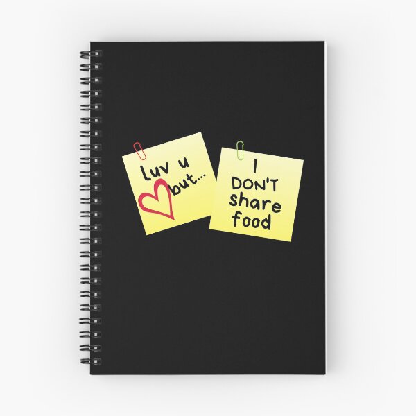 Item preview, I Love U But...I Don't Share Food Sticky Memo designed and sold by leBoosh-Designs.