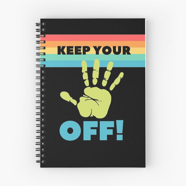 Item preview, Keep your hands off designed and sold by gloriaC CREATE.