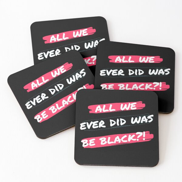 Item preview,  All we ever did was be black 2020 designed and sold by Slangt-shirt.