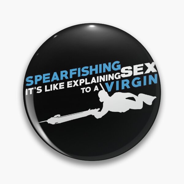 Artikelvorschau, Speerfischen ist wie einer Jungfrau Sex zu erklären entworfen und verkauft von cotros.