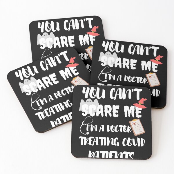 Item preview, You Can't Scare Me I'm a Doctor designed and sold by Quadghouls.