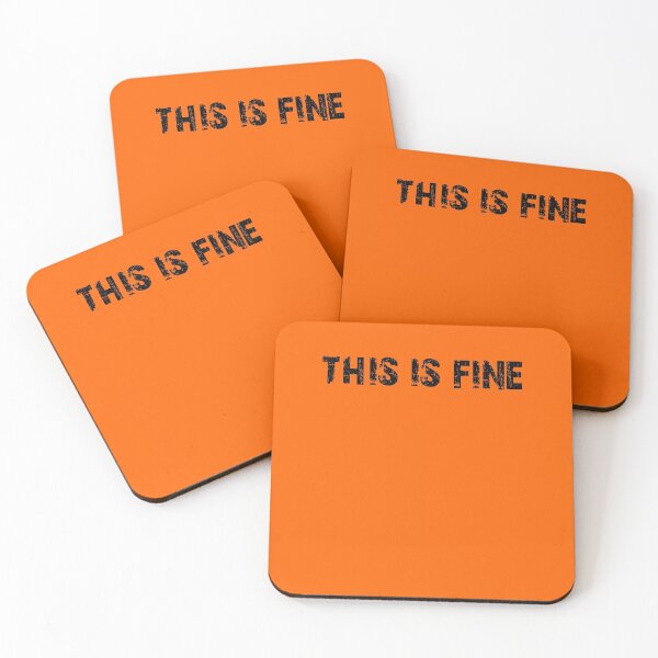 Item preview, Destroyed THIS IS FINE, red orange sky, fire, wildfire, 2020, California designed and sold by NiceSign.