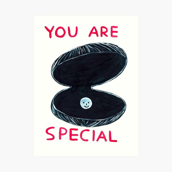 You Are Davids Gift Special Art Print