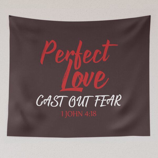 Item preview, Perfect love - cast out fear designed and sold by wazoosi.