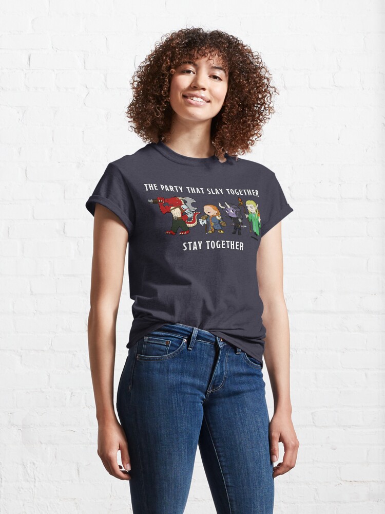 Alternate view of The Party That Slay Together Stay Together Classic T-Shirt