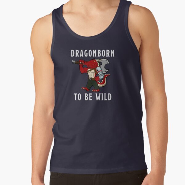 Dragonborn to be Wild Tank Top