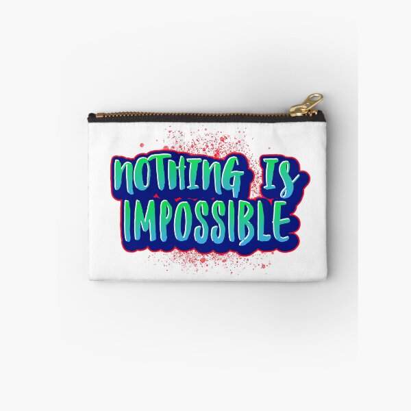 Item preview, Nothing Is Impossible designed and sold by TeckDesigns.