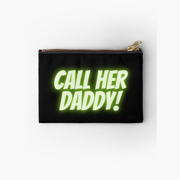 Item preview, Call her daddy designed and sold by ciaobebo.