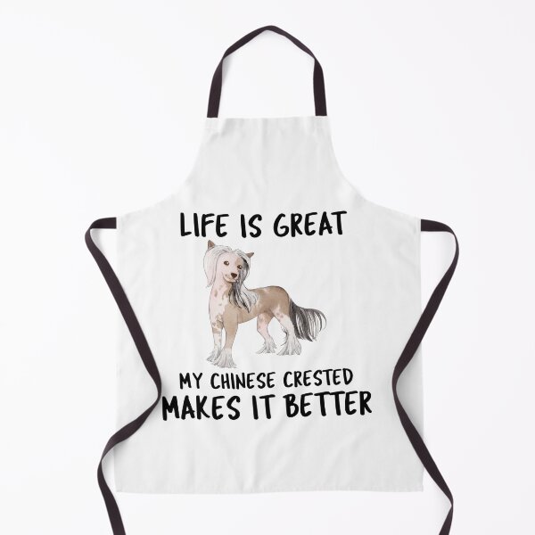 Item preview, Life Is Great My Chinese Crested Makes It Better designed and sold by YourEssentials.