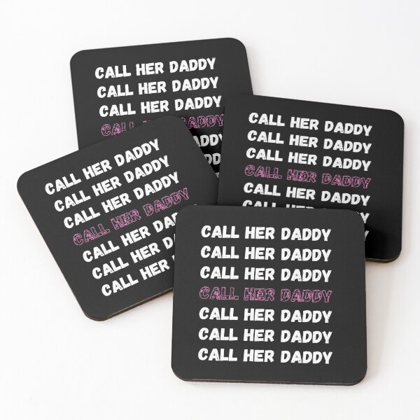 Item preview, Call her daddy designed and sold by ciaobebo.