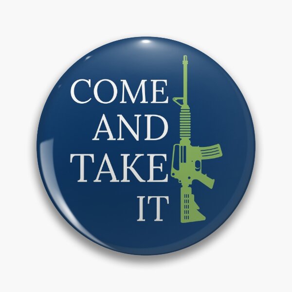 Item preview, Come And Take It - Pro Gun designed and sold by mikels.