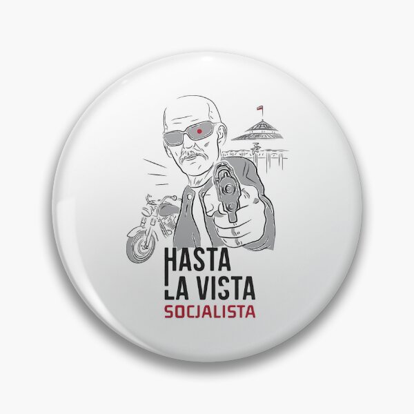 Item preview, Hasta-La-Vista-Socjalista designed and sold by davidcocatch.