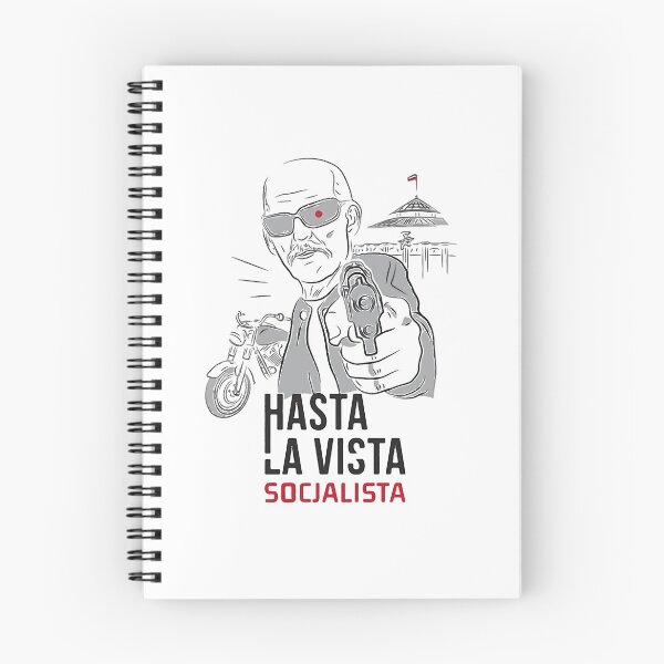 Item preview, Hasta-La-Vista-Socjalista designed and sold by davidcocatch.
