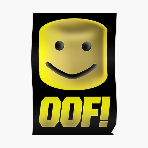 Roblox Oof Posters Redbubble - roblox oof sound youtube download