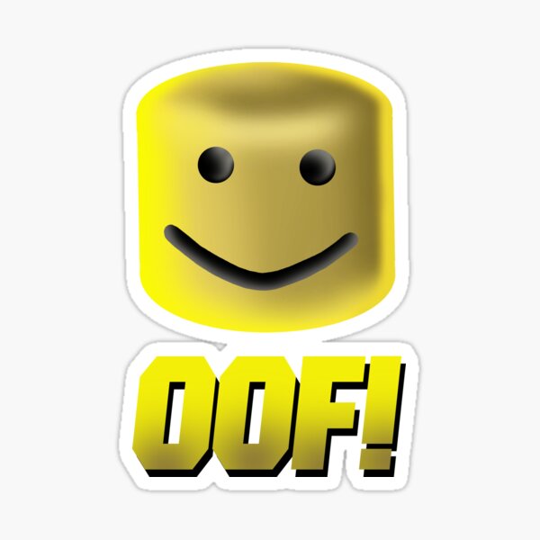 Roblox Oof Stickers Redbubble - uhhh roblox
