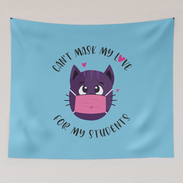 Item preview, Can't mask my love  for my students : Funny and cute gift for Teachers in kindergarten  preschool , elementary school  designed and sold by King Of Skies.