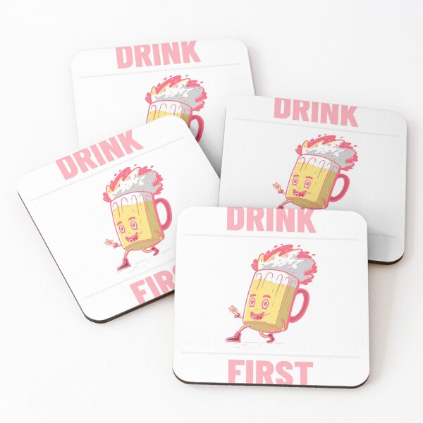 Item preview, DRINK FIRST designed and sold by Ashalcheema.