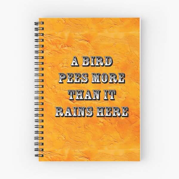Item preview, A Bird Pees More Than it Rains Here designed and sold by Heatherian.