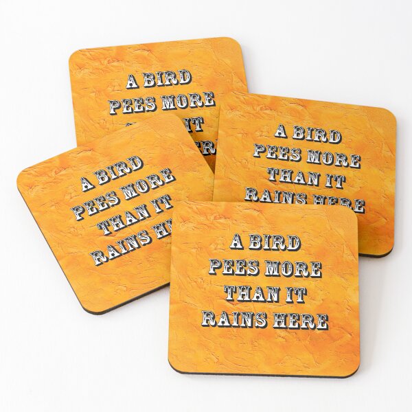 Item preview, A Bird Pees More Than it Rains Here designed and sold by Heatherian.
