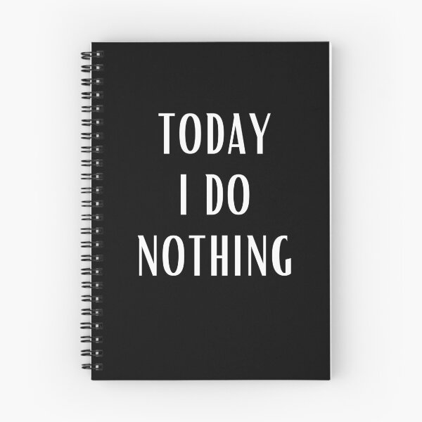 Item preview, Today, I do nothing designed and sold by Rohith Augustine.