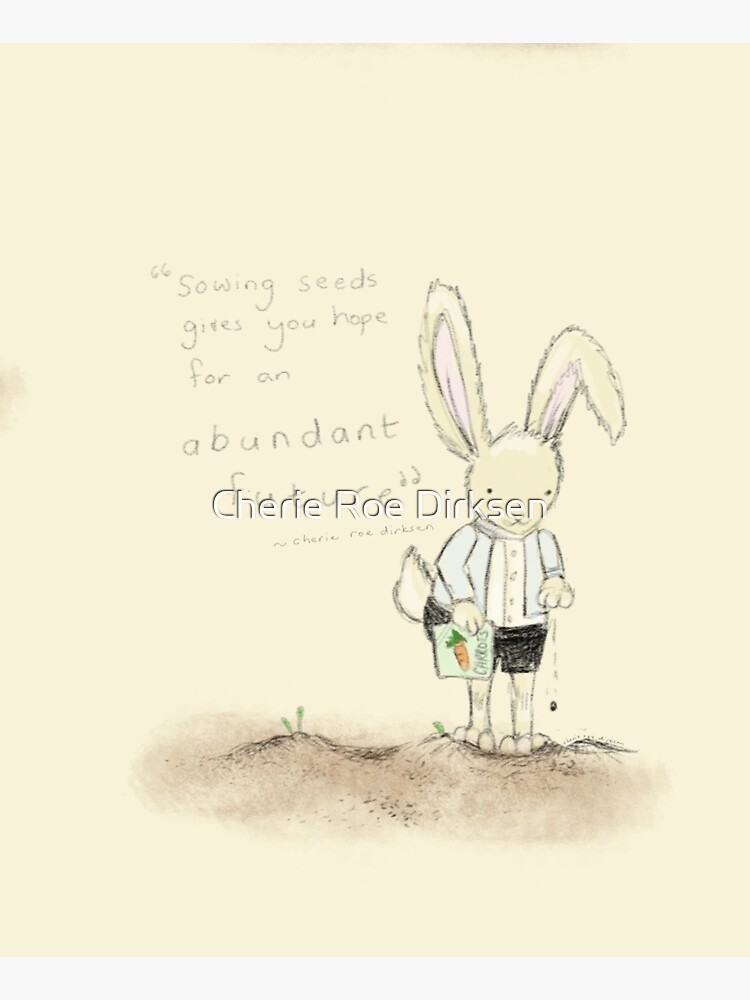 Growing Food Abundance Quote by cheriedirksen