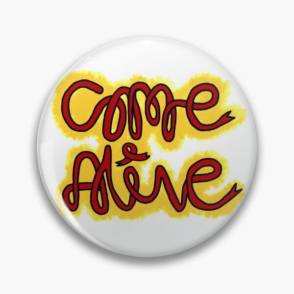 Item preview, Come Alive designed and sold by Artie297.