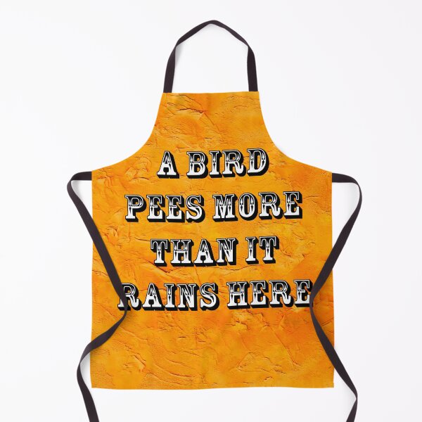 Item preview, A Bird Pees More Than it Rains Here designed and sold by Heatherian.