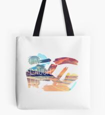 Live Laugh Love Sunset Tote Bag