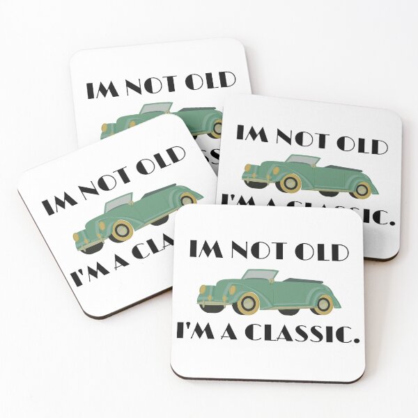 Item preview, Vintage, classic old car - im not old, im a classic. Funny silly Joke. Fathers day designed and sold by HaychGee.