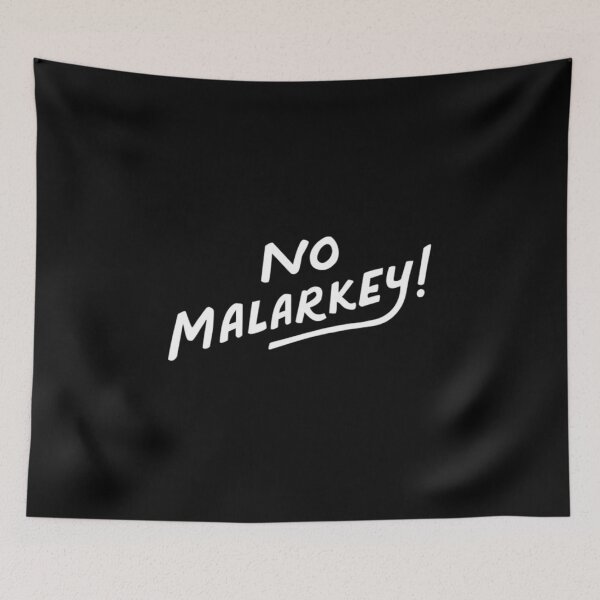 Item preview, No Malarkey designed and sold by celton26300.