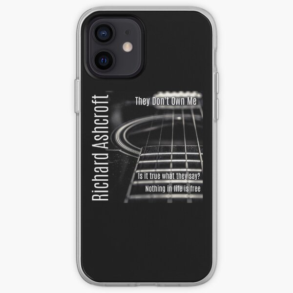 Richard Ashcroft They Don't Own Me iPhone Soft Case