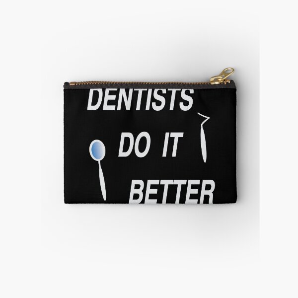 Item preview, Dentists do it better designed and sold by nuz2.