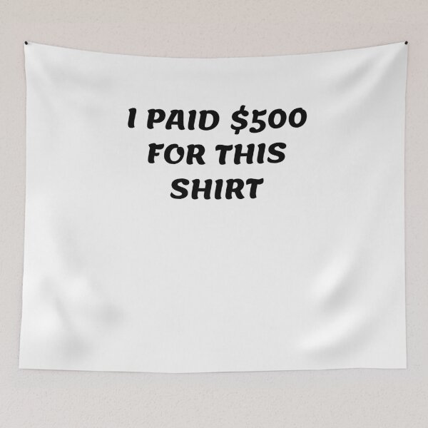Item preview, White lie party - I paid $500 for this shirt designed and sold by amrmab.