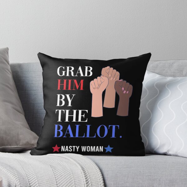 Item preview, Grab Him By the Ballot, Feminist  designed and sold by inmyzone.