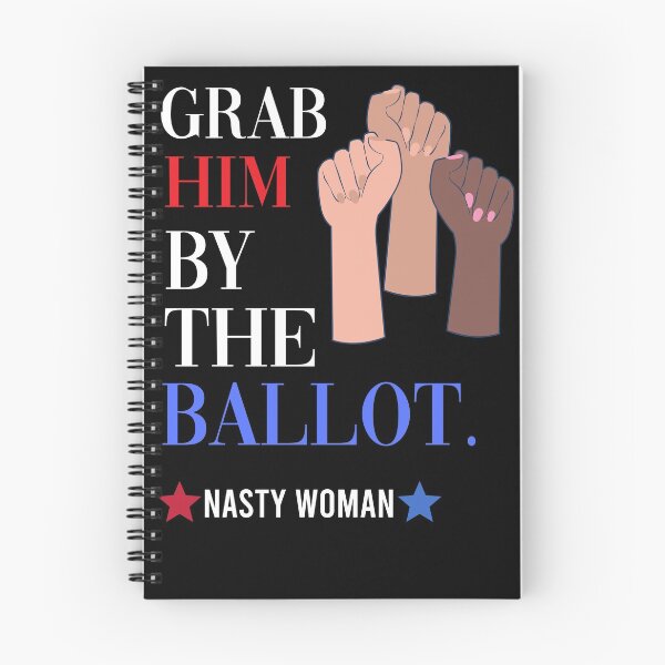 Item preview, Grab Him By the Ballot, Feminist  designed and sold by inmyzone.