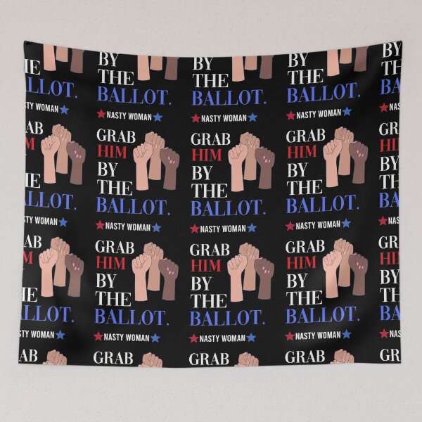 Item preview, Grab Him By the Ballot, Feminist  designed and sold by inmyzone.