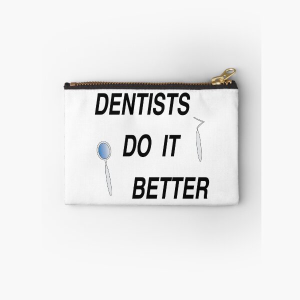 Item preview, Dentists do it better designed and sold by nuz2.
