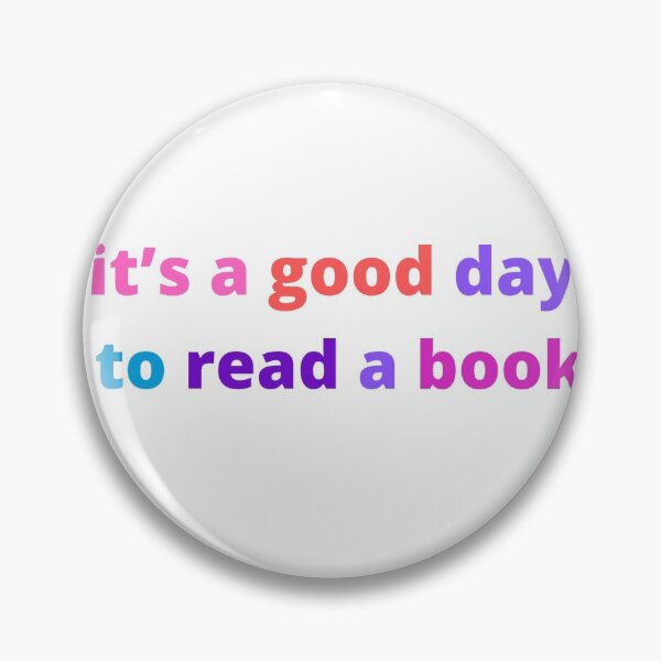 Item preview, it’s a good day to read a book  designed and sold by The Full Cart.