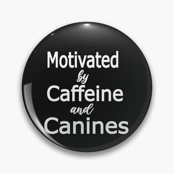Item preview, Motivated by Caffeine and Canines,My coffee,funny coffee,coffee and yoga designed and sold by alikassi.