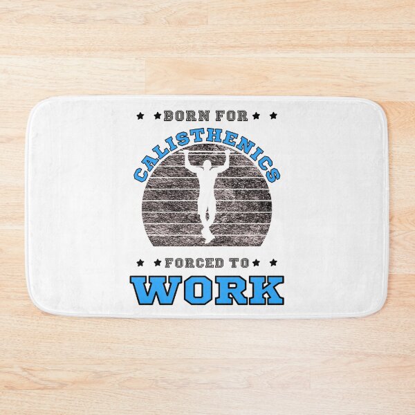 Item preview, calisthenics handstand - funny saying designed and sold by pirminio.