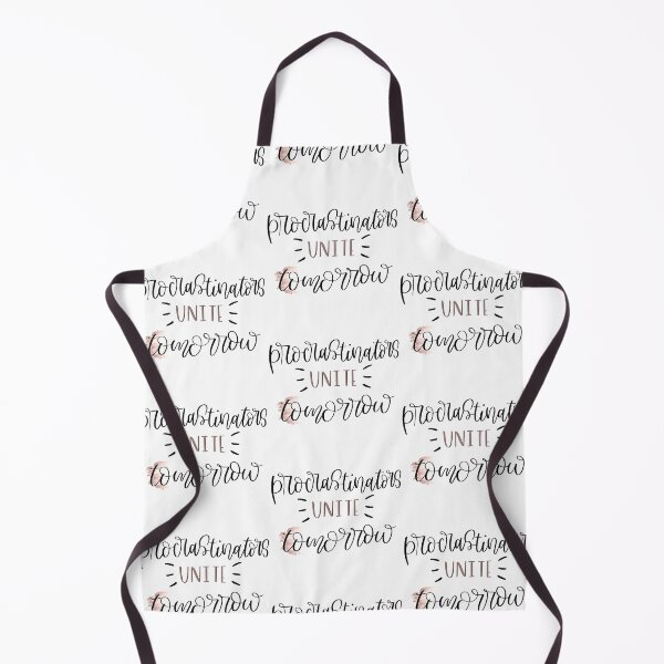Item preview, Funny Procrastinators Motto designed and sold by Slletterings.