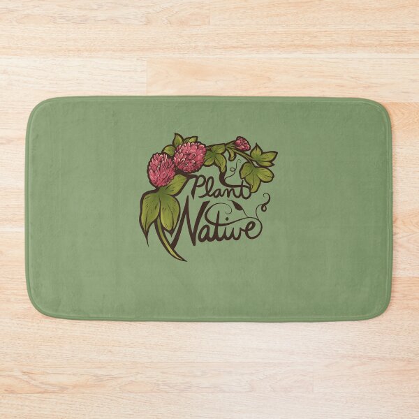Item preview, Plant Native  designed and sold by FrictionMaxxing.