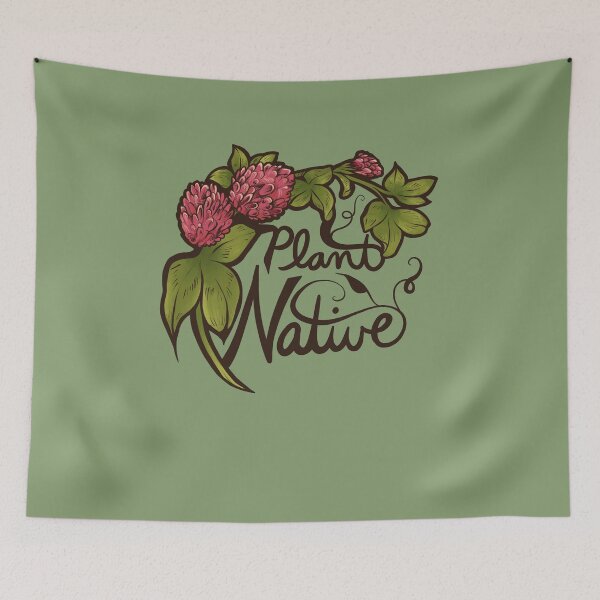 Item preview, Plant Native  designed and sold by FrictionMaxxing.