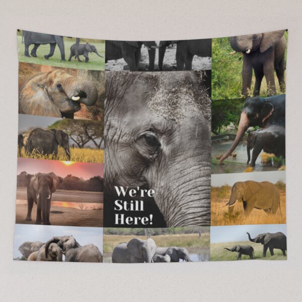Item preview, Elephants, We're Still Here designed and sold by Art With Impact – Statement Art & Apparel for Deep Thinkers.