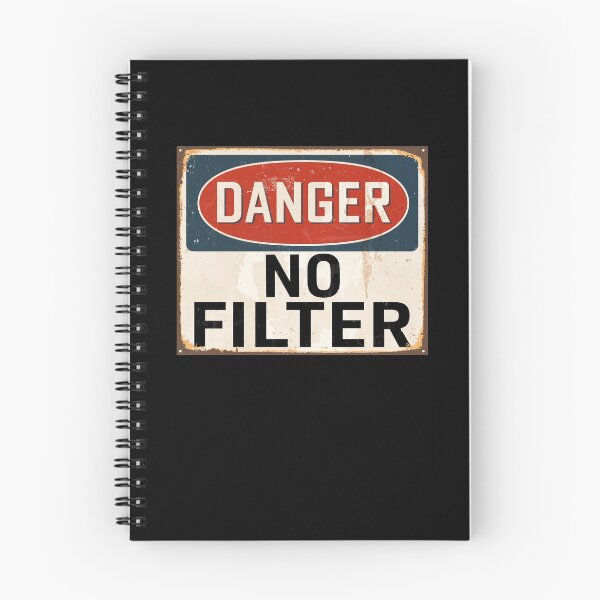 Item preview, Danger No Filter Warning Sign designed and sold by Hananiah Merch.