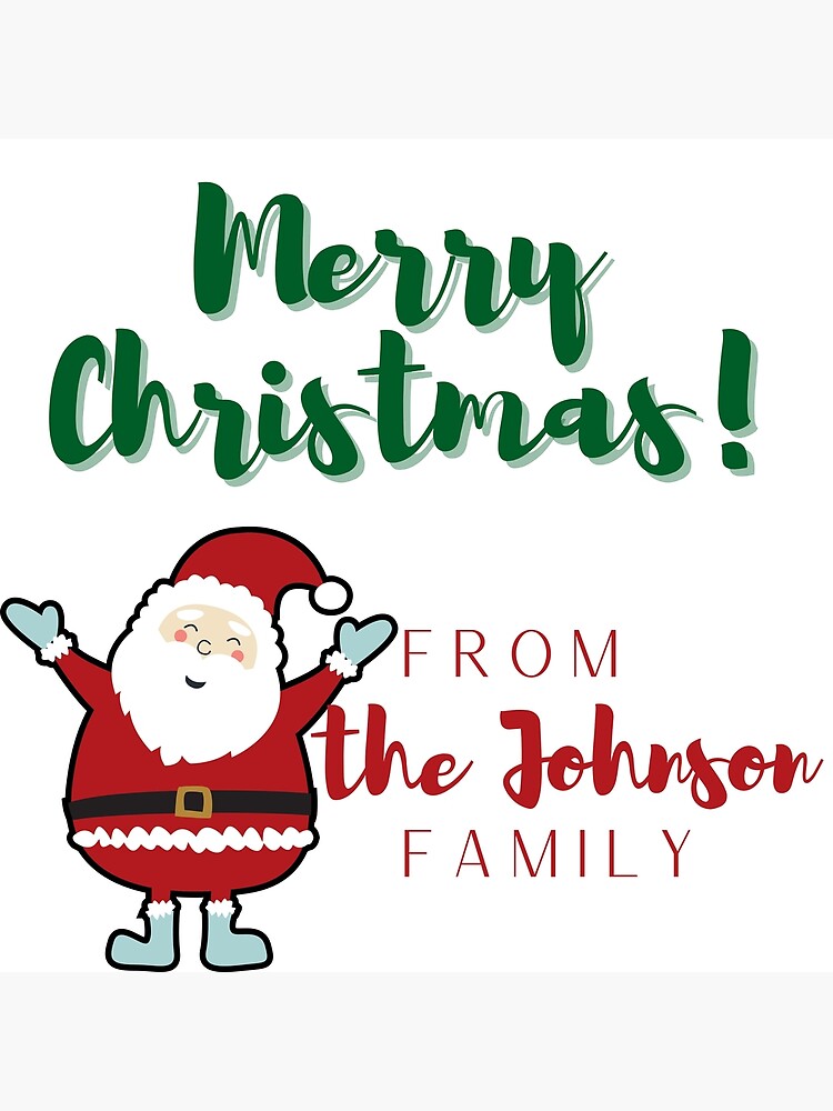 "Merry Christmas From The Johnson Family" Poster for Sale by 