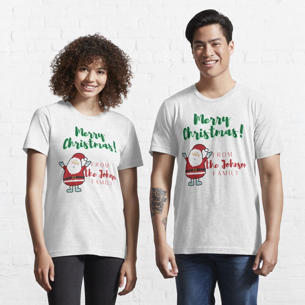 Merry Christmas From The Johnson Family Essential T-Shirt for Sale by  blacklittlemoon