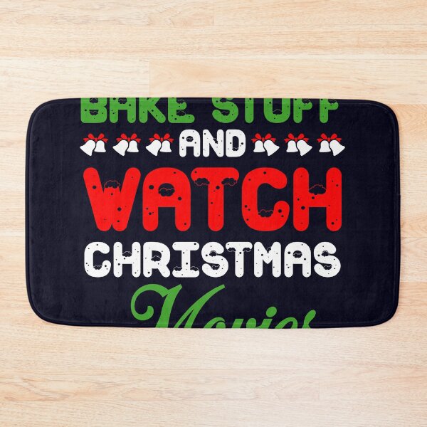 Item preview, Bake stuff and Watch Christmas Movies designed and sold by mmos.