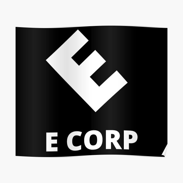 E Corp Posters Redbubble